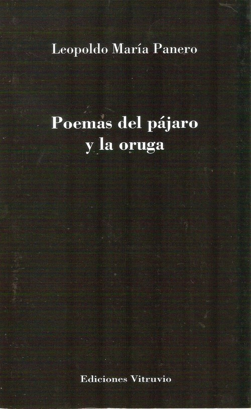 Poemas del pájaro y la oruga, de Leopoldo María Panero