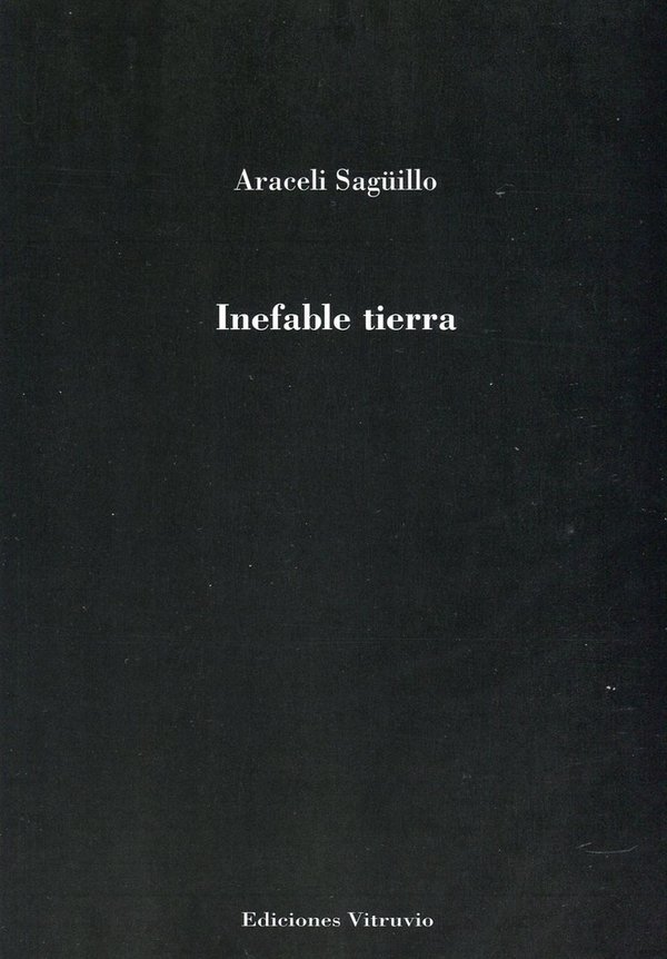 Inefable tierra, de Araceli Sagüillo