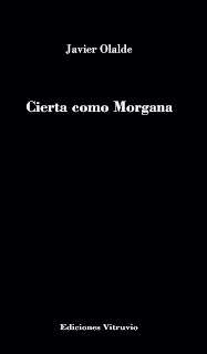 Cierta como Morgana, de Javier Olalde