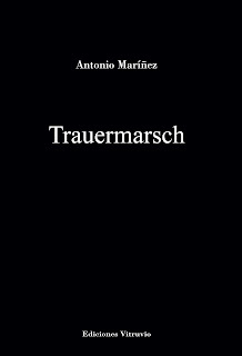 Trauermarsch, de Antonio Maríñez