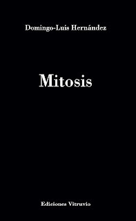 Mitosis, de Domingo-Luis Hernández